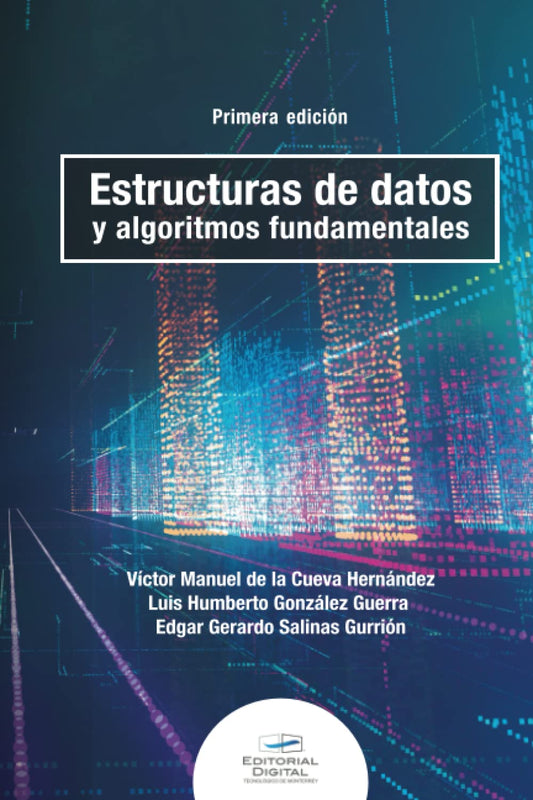 Estructuras de datos y algoritmos fundamentales