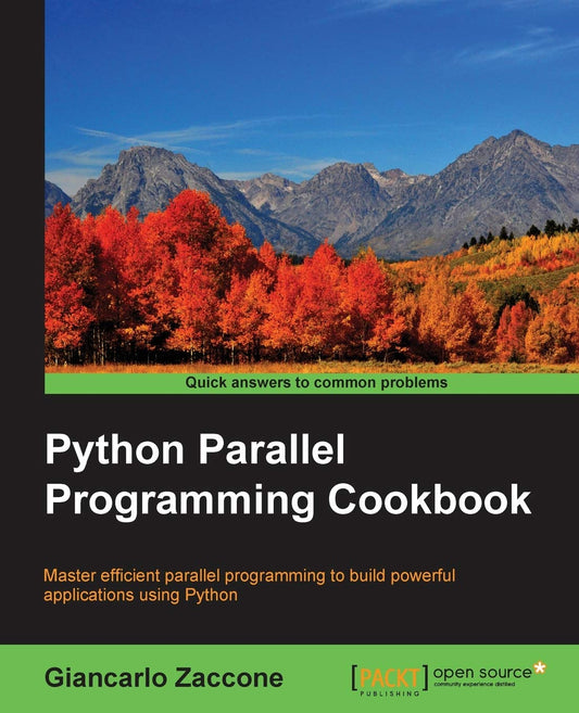 Python parallel programming cookbook - Second Edition