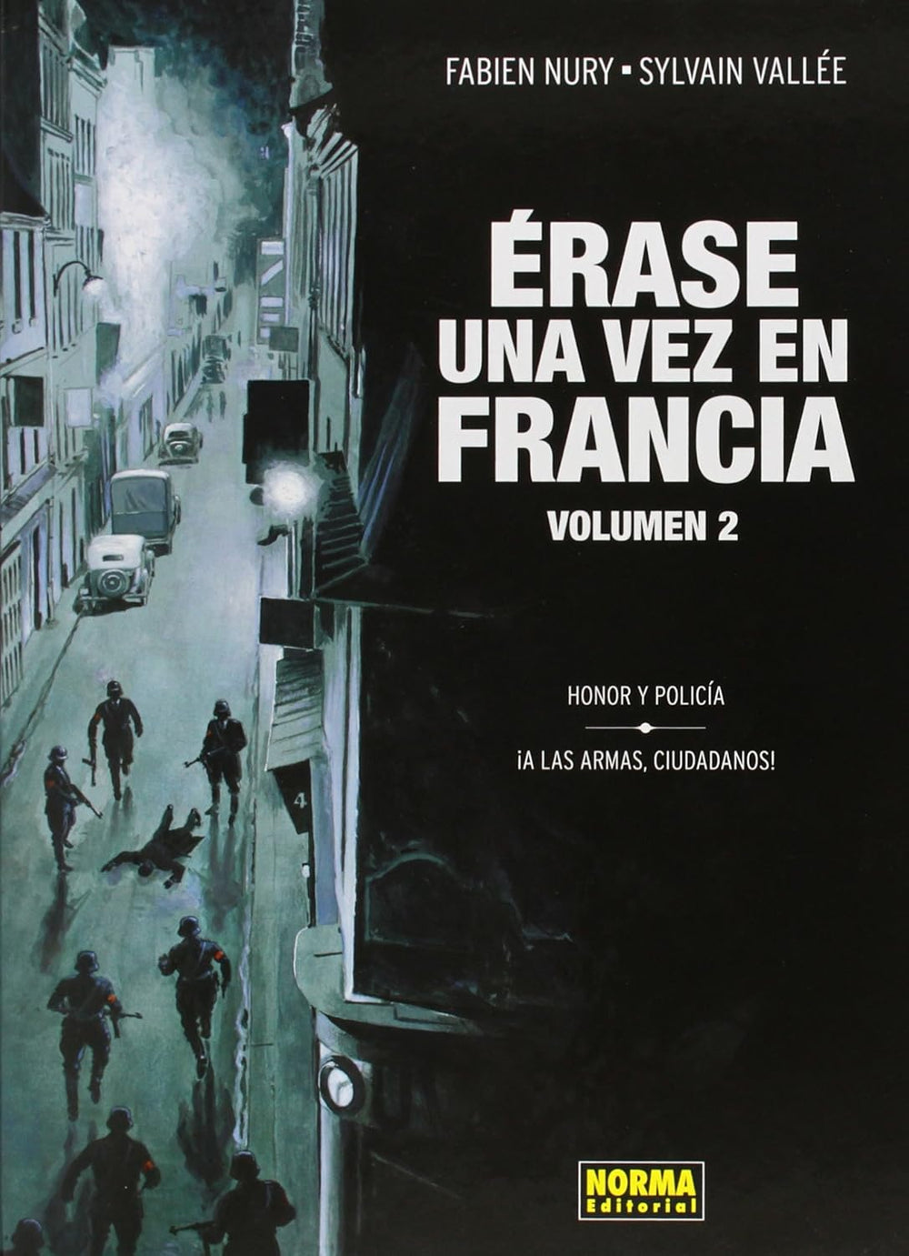 💎 ÉRASE UNA VEZ EN FRANCIA. TRES TOMOS