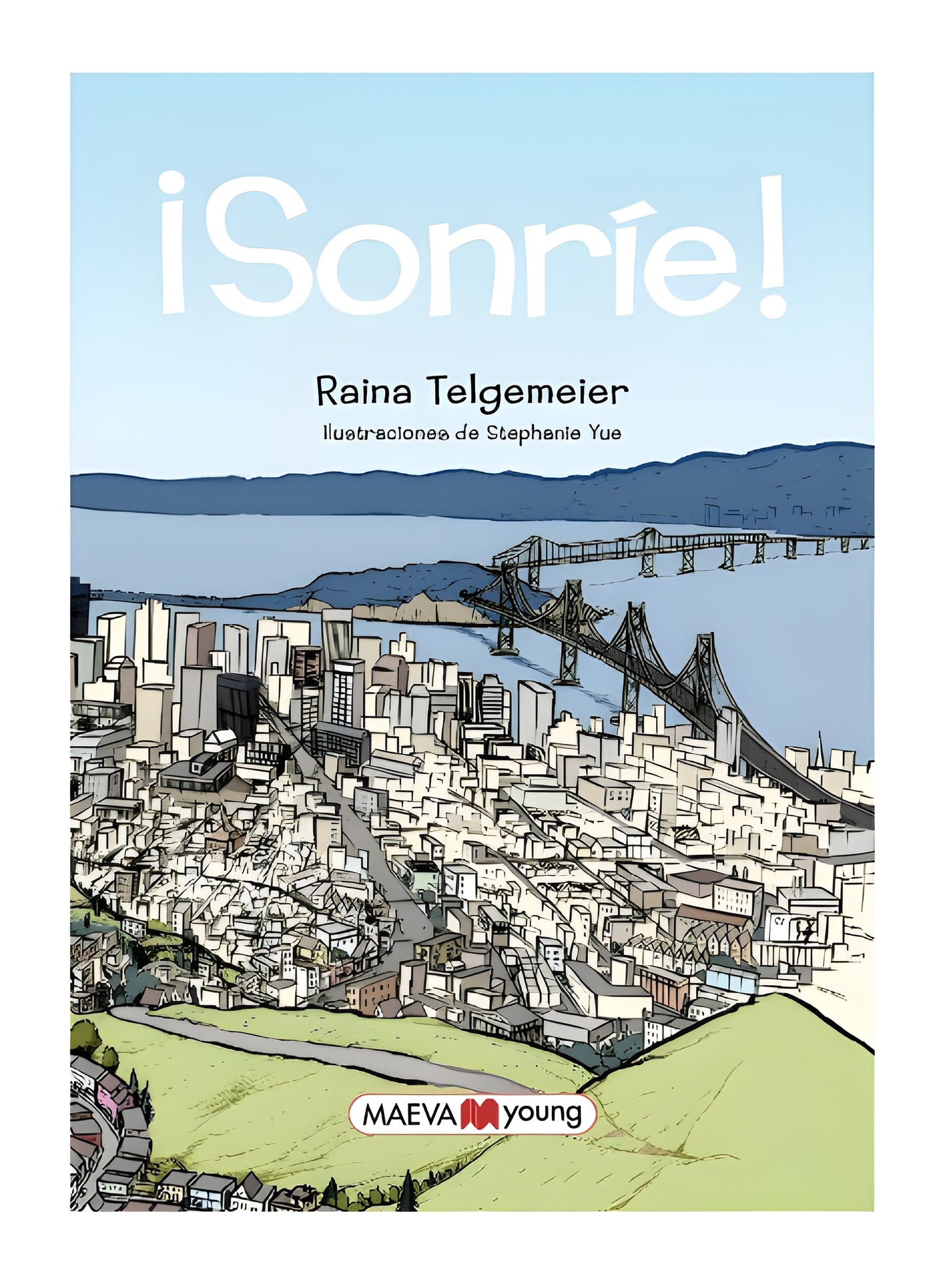¡SONRÍE!