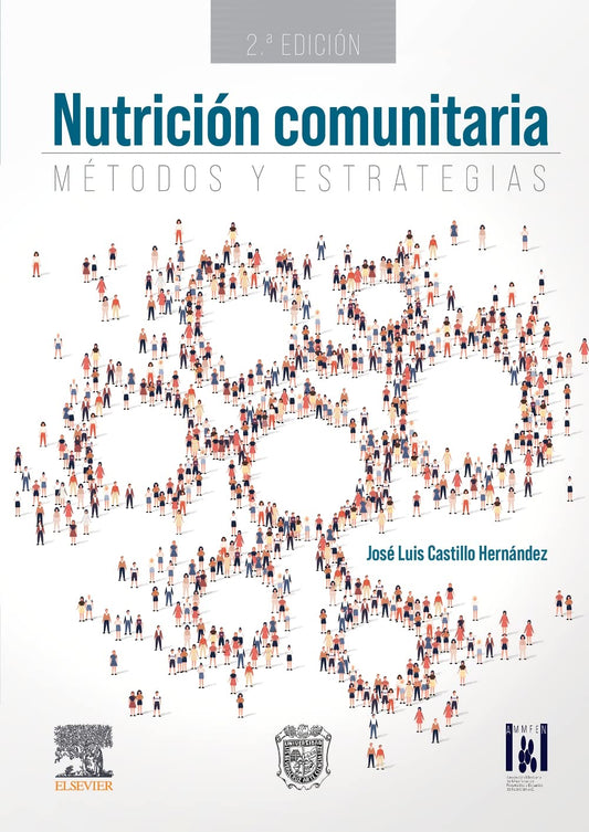 Nutricion comunitaria. Métodos y estrategias