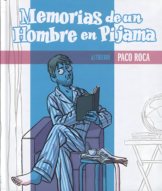 MEMORIAS DE UN HOMBRE EN PIJAMA