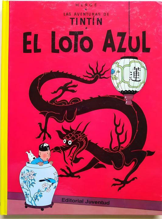 LAS AVENTURAS DE TIN TIN: EL LOTO AZUL