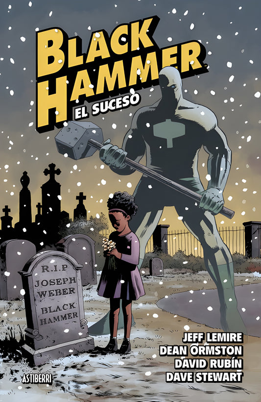 BLACK HAMMER 01. ORIGENES SECRETOS