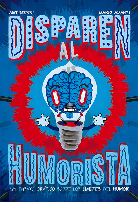 DISPAREN AL HUMORISTA