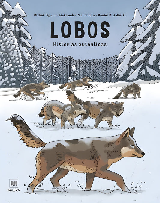 LOBOS. HISTORIAS AUTÉNTICAS